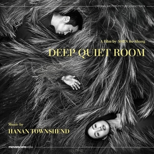 Deep Quiet Room (Original Motion Picture Soundtrack)